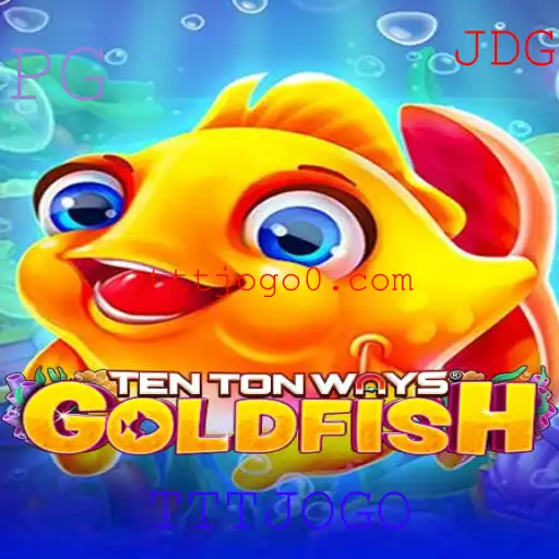 Descobrindo o Fascinante Mundo de TenTonWaysGoldfish - TTTJOGO